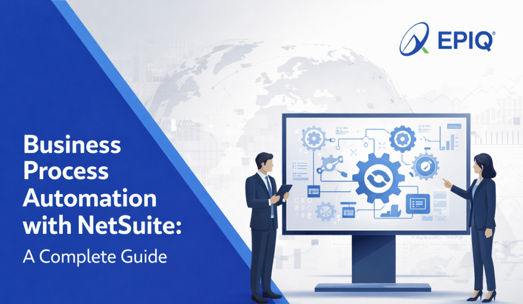 Business Process Automation with NetSuite