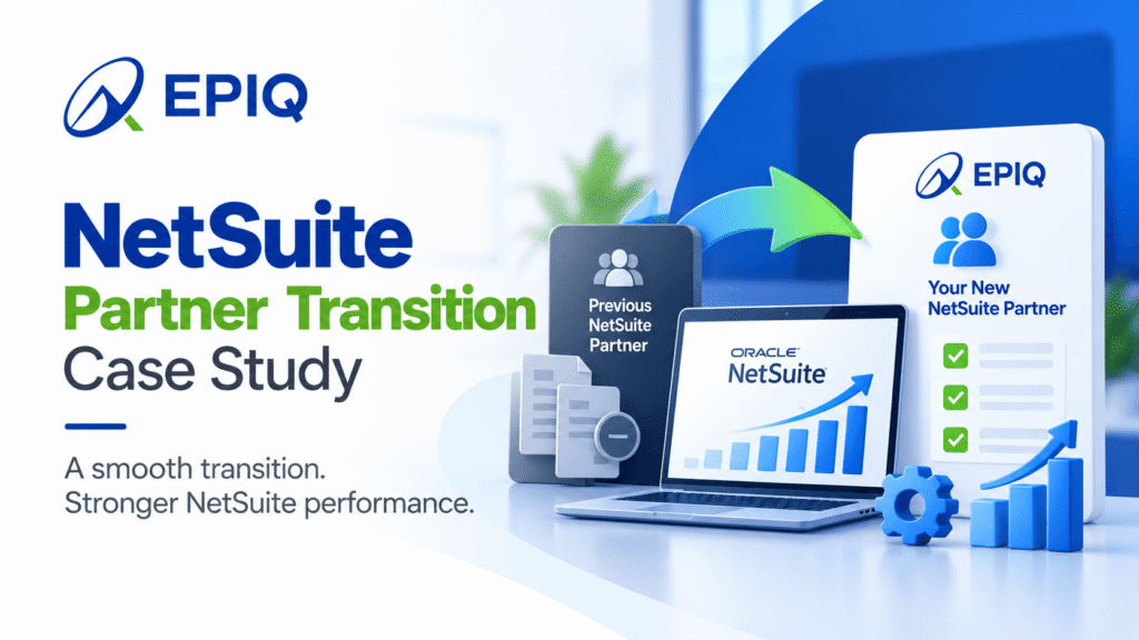 NetSuite partner transition case study