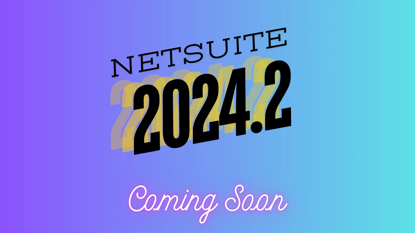 NetSuite 2024 Release 2