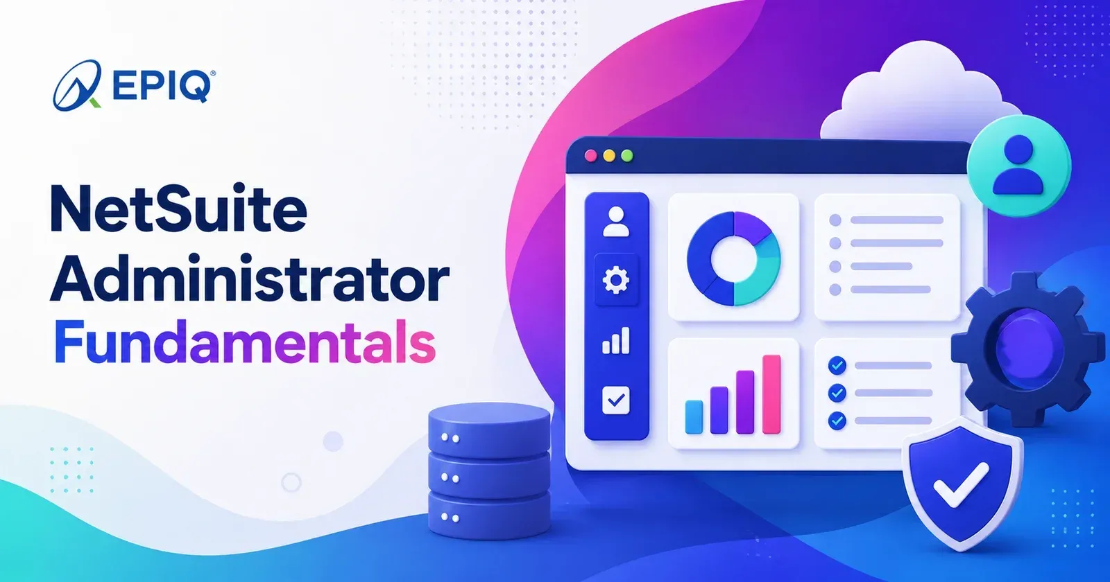 NetSuite Administrator Fundamentals
