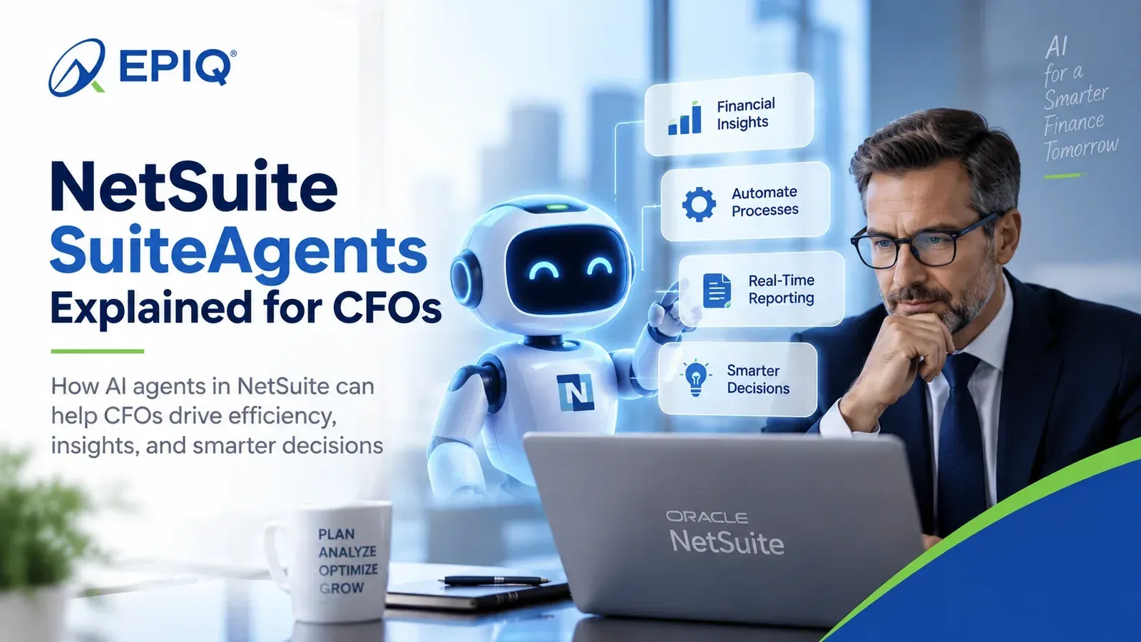 NetSuite SuiteAgents Explained for CFOs